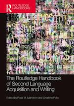 The Routledge Handbook of Second Language Acquisition and Writing