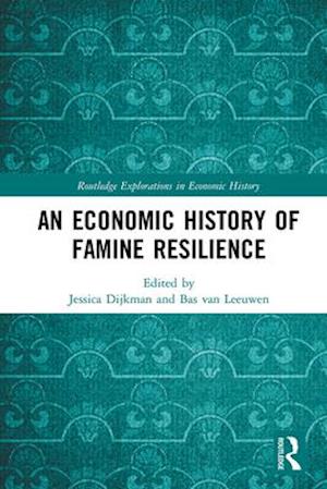 An Economic History of Famine Resilience