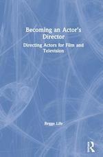 Becoming an Actor’s Director