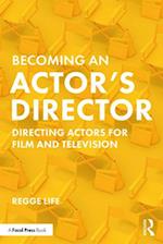 Becoming an Actor’s Director