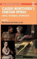Claudio Monteverdi’s Venetian Operas