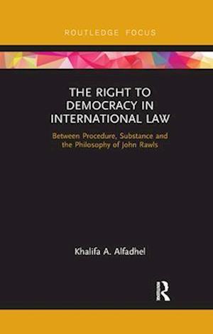 The Right to Democracy in International Law