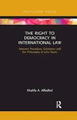 The Right to Democracy in International Law