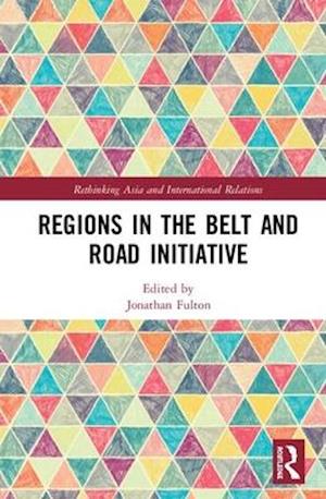 Regions in the Belt and Road Initiative