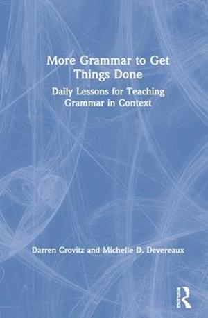 More Grammar to Get Things Done