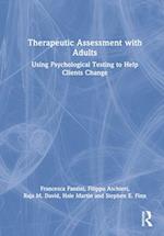 Therapeutic Assessment with Adults