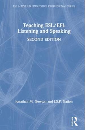 Teaching ESL/EFL Listening and Speaking