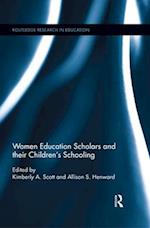 Women Education Scholars and their Children's Schooling