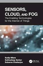 Sensors, Cloud, and Fog
