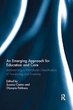 An Emerging Approach for Education and Care