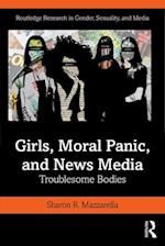 Girls, Moral Panic and News Media