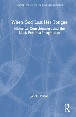 When God Lost Her Tongue