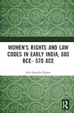 Women’s Rights and Law Codes in Early India, 600 BCE–570