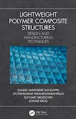 Lightweight Polymer Composite Structures