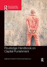 Routledge Handbook on Capital Punishment