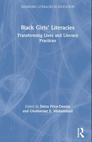 Black Girls' Literacies