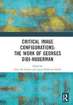 Critical Image Configurations: The Work of Georges Didi-Huberman