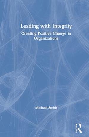 Leading with Integrity