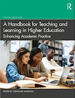 A Handbook for Teaching and Learning in Higher Education
