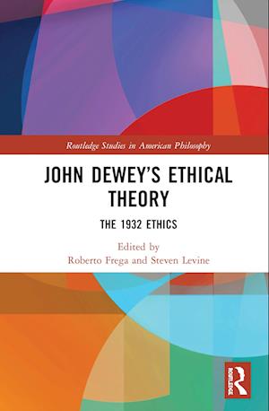 John Dewey's Ethical Theory