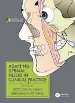 Adapting Dermal Fillers in Clinical Practice