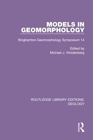Models in Geomorphology