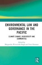 Environmental Law and Governance in the Pacific