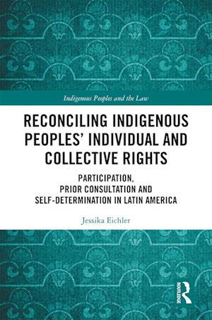 Reconciling Indigenous Peoples’ Individual and Collective Rights