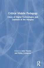 Critical Mobile Pedagogy