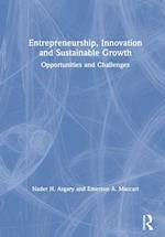 Entrepreneurship, Innovation and Sustainable Growth