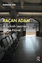 Kaçan Adam