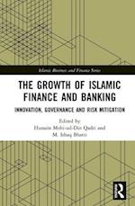 The Growth of Islamic Finance and Banking