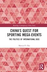 China's Quest for Sporting Mega-Events