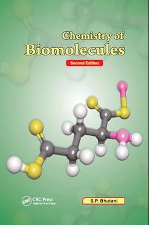 Chemistry of Biomolecules, Second Edition