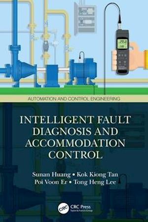 Intelligent Fault Diagnosis and Accommodation Control