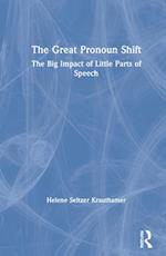 The Great Pronoun Shift
