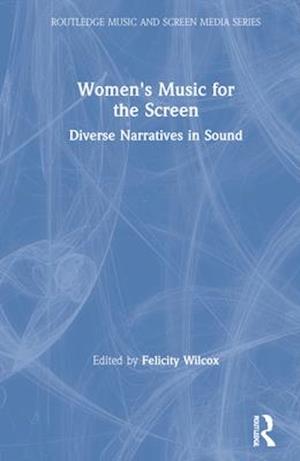 Women's Music for the Screen