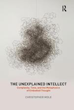 The Unexplained Intellect