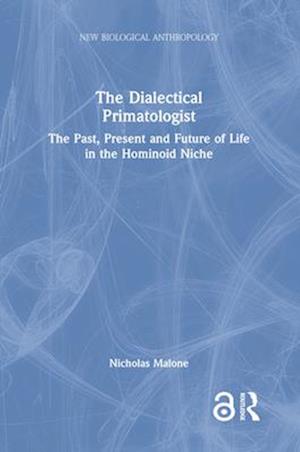 The Dialectical Primatologist