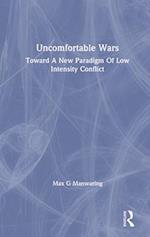 Uncomfortable Wars