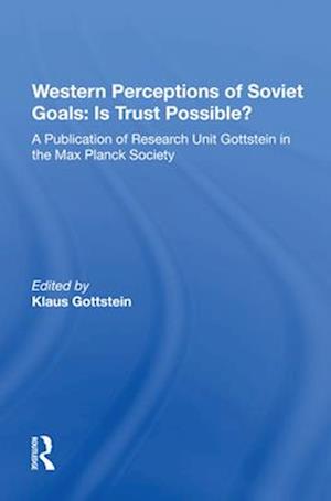 Western Perceptions Of Soviet Goals