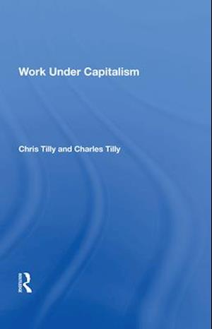 Work Under Capitalism