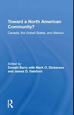 Toward A North American Community?