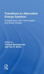 Transitions To Alternative Energy Systems