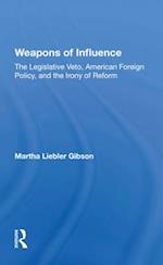 Weapons Of Influence