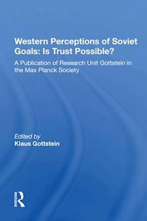 Western Perceptions Of Soviet Goals