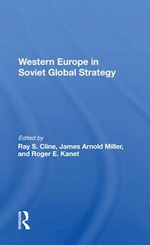 Western Europe In Soviet Global Strategy