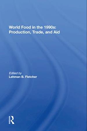 World Food In The 1990s
