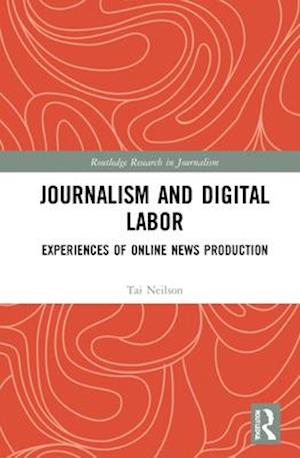 Journalism and Digital Labor