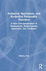 Antisocial, Narcissistic, and Borderline Personality Disorders